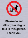 please-do-not-allow-your-dog-to-foul-in-this-garden-thank-you~